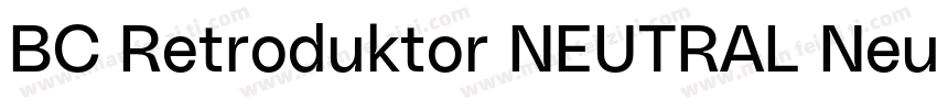 BC Retroduktor NEUTRAL Neutral字体转换